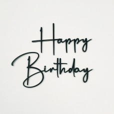 Топер акриловий чорний напис Happy birthday