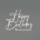 Топер боковий акриловий напис Happy birthday (срібло)