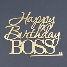 Топер боковий акриловий напис Happy Birthday BOSS (золото)