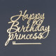 Топер боковий акриловий напис Happy Birthday princess (золото)